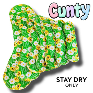 PAD CUNTY (STAY DRY)