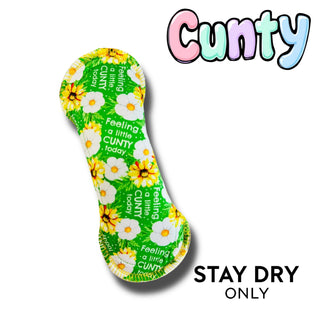 PAD CUNTY (STAY DRY)