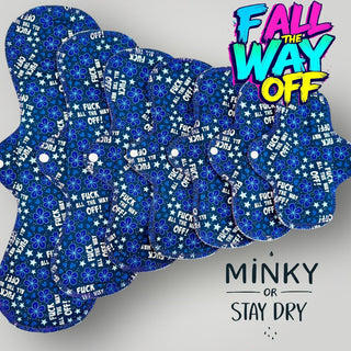 PAD F THE WAY OFF (MINKY & STAY DRY)