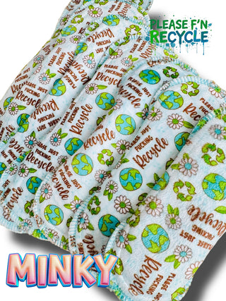 PAD PLEASE F'N RECYLE (MINKY)