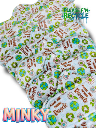 PAD PLEASE F'N RECYLE (MINKY)