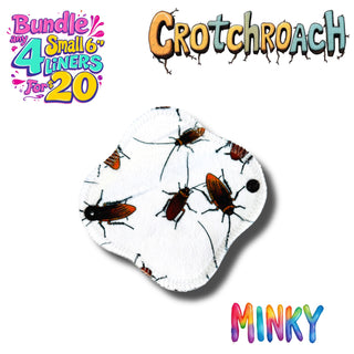 LINER SMALL CROTCH ROACHES (MINKY)