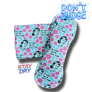 PAD WE LISTEN (STAY DRY)