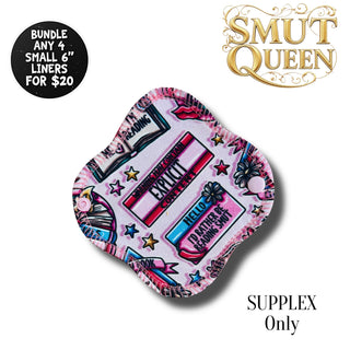 LINER SMALL SMUT QUEEN (SUPPLEX)