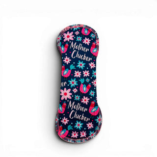 PAD MOTHER CLUCKER (STAY DRY)