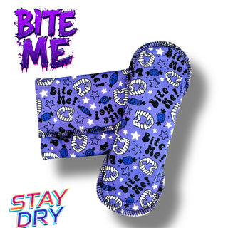 PAD BITE ME (STAY DRY)