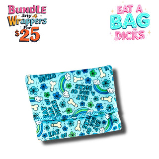 WRAPPER EAT A BAG OF D (MINKY)