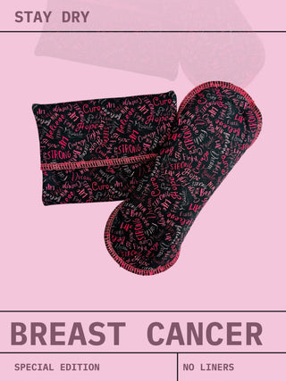 SPECIAL EDITION: BREAST CANCER AWARENESS (STAY DRY)